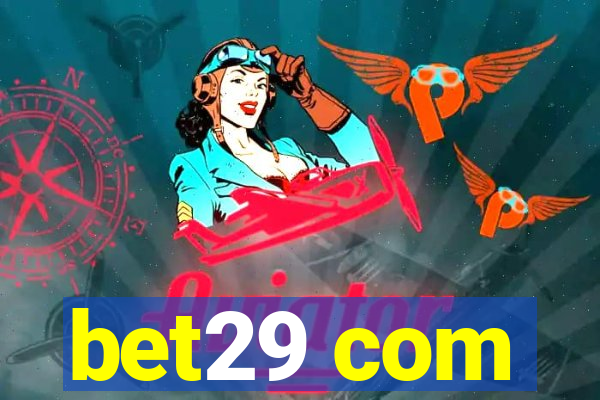 bet29 com